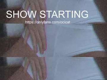 ocicat on Chaturbate 